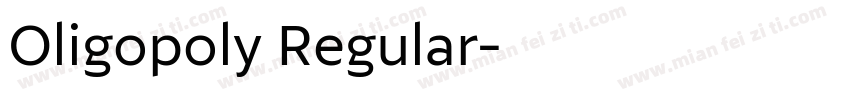 Oligopoly Regular字体转换